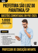 1000 Questões Comentadas para Concurso Professor De Educacao Infantil da Prefeitura Sao Luiz Do Paraitinga Sp 2025 - 1000 Questões