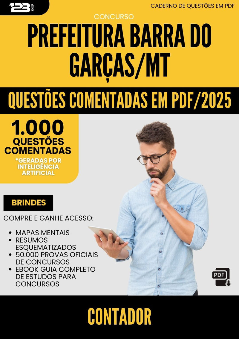 1000 Questões Comentadas para Concurso Contador da Prefeitura Barra Do Garcas Mt 2025 - 1000 Questões