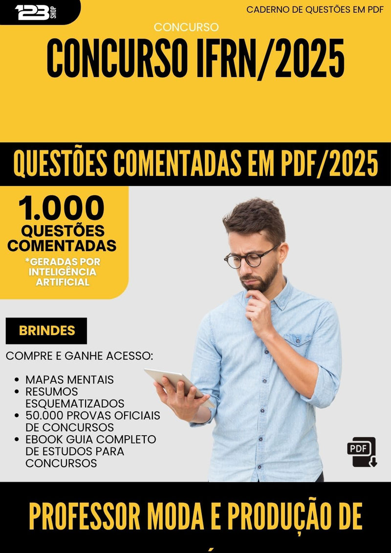 1000 Questões Comentadas para Concurso Professor Moda E Producao De Vestuario Ifrn 2025 - 1000 Questões