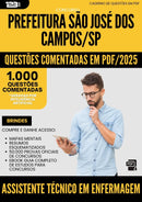 1000 Questões Comentadas para Concurso Assistente Tecnico Em Enfermagem da Prefeitura Sao Jose Dos Campos Sp 2025 - 1000 Questões