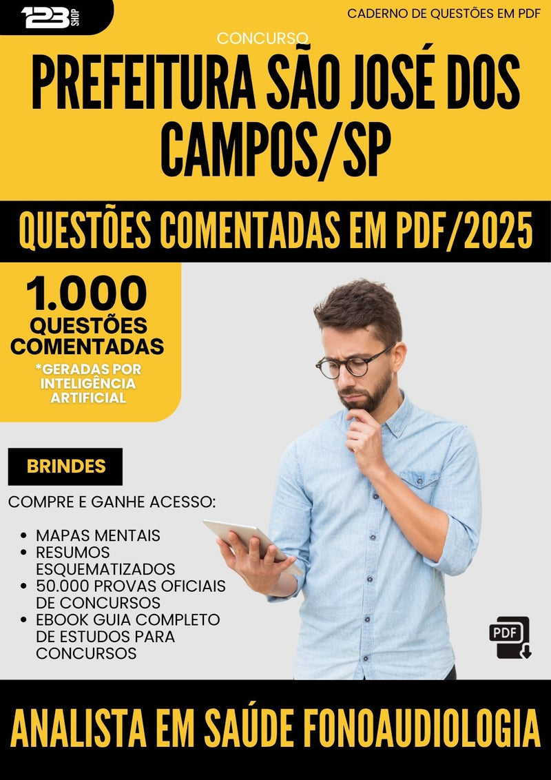 1000 Questões Comentadas para Concurso Analista Em Saude Fonoaudiologia da Prefeitura Sao Jose Dos Campos Sp 2025 - 1000 Questões