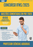 600 Questões Comentadas para Concurso Professor Ciencias Agrarias Zootecnia Ifms 2025 - 600 Questões