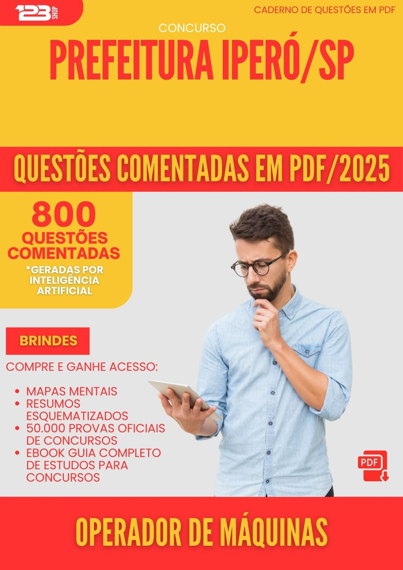 800 Questões Comentadas para Concurso Operador De Maquinas da Prefeitura Ipero Sp 2025 - 800 Questões