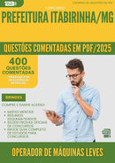 400 Questões Comentadas para Concurso Operador De Maquinas Leves da Prefeitura Itabirinha Mg 2025 - 400 Questões
