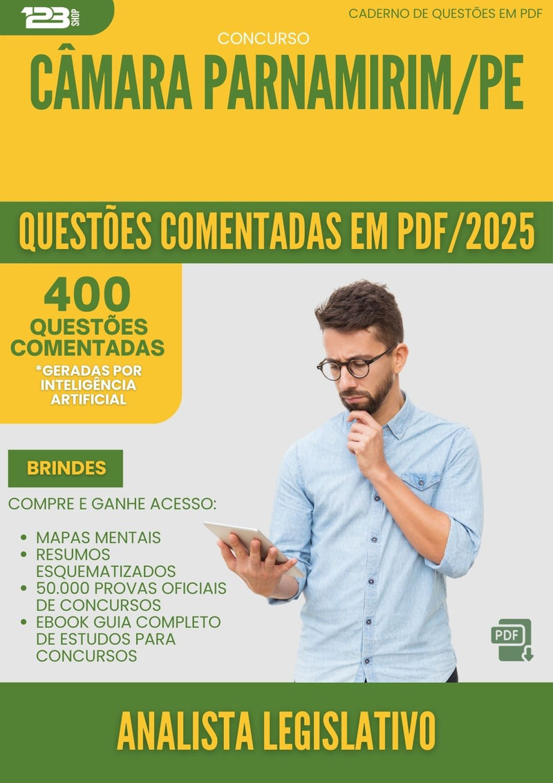 400 Questões Comentadas para Concurso Analista Legislativo Camara da Prefeitura Parnamirim Pe 2025 - 400 Questões
