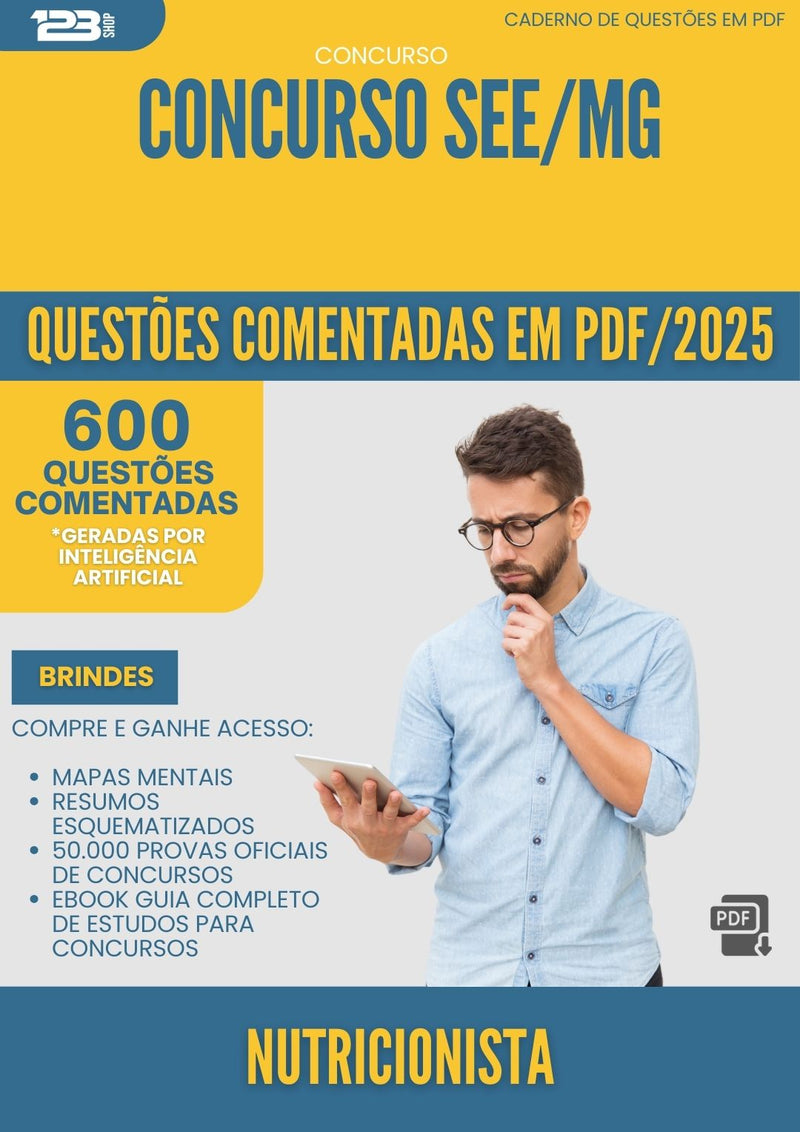 600 Questões Comentadas para Concurso Nutricionista See Mg 2025 - 600 Questões