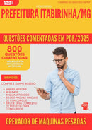 800 Questões Comentadas para Concurso Operador De Maquinas Pesadas da Prefeitura Itabirinha Mg 2025 - 800 Questões