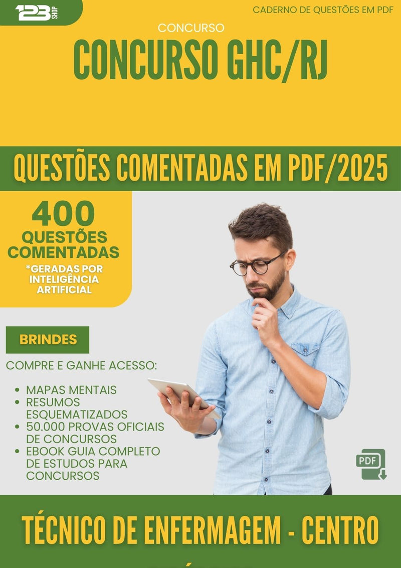 400 Questões Comentadas para Concurso Tecnico De Enfermagem Centro Cirurgico Ghc Rj 2025 - 400 Questões