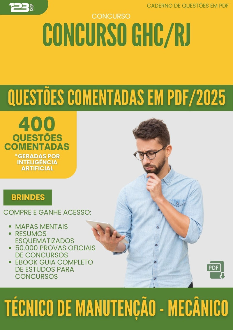 400 Questões Comentadas para Concurso Tecnico De Manutencao Mecanico Ghc Rj 2025 - 400 Questões