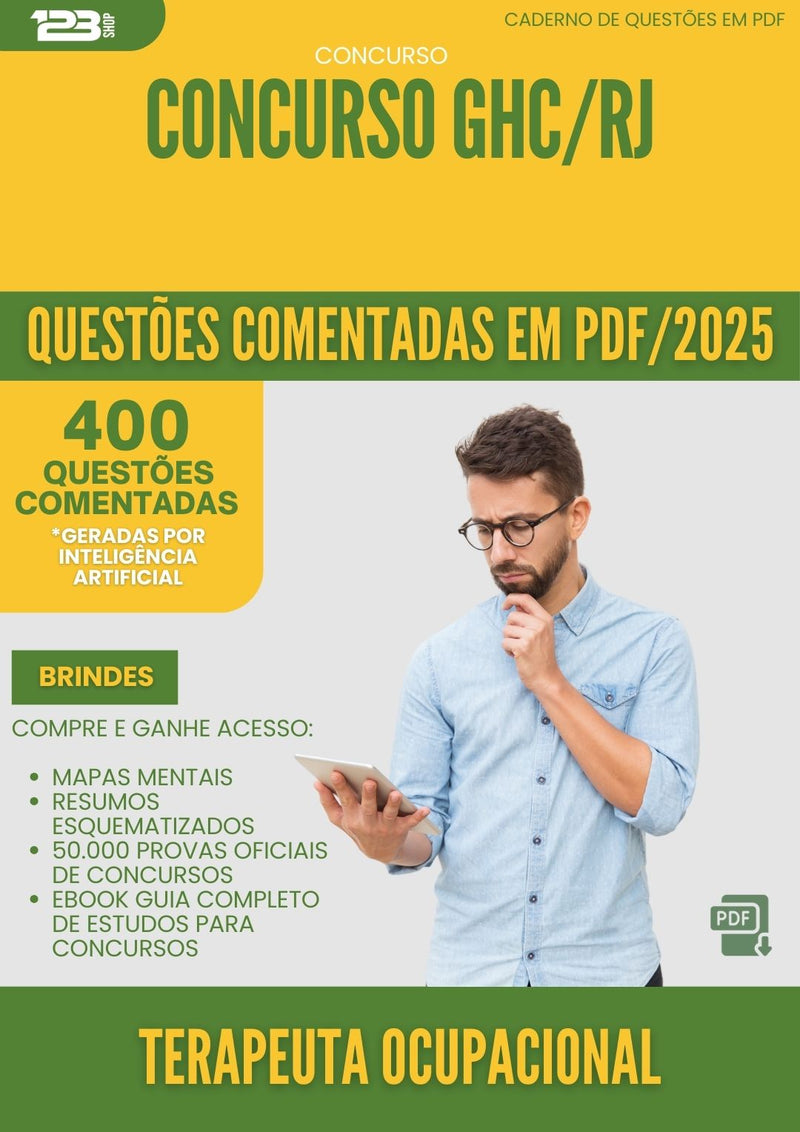 400 Questões Comentadas para Concurso Terapeuta Ocupacional Ghc Rj 2025 - 400 Questões