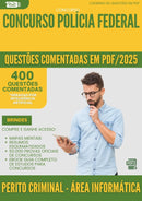 400 Questões Comentadas para Concurso Perito Criminal Area Informatica Forense Policia Federal 2025 - 400 Questões