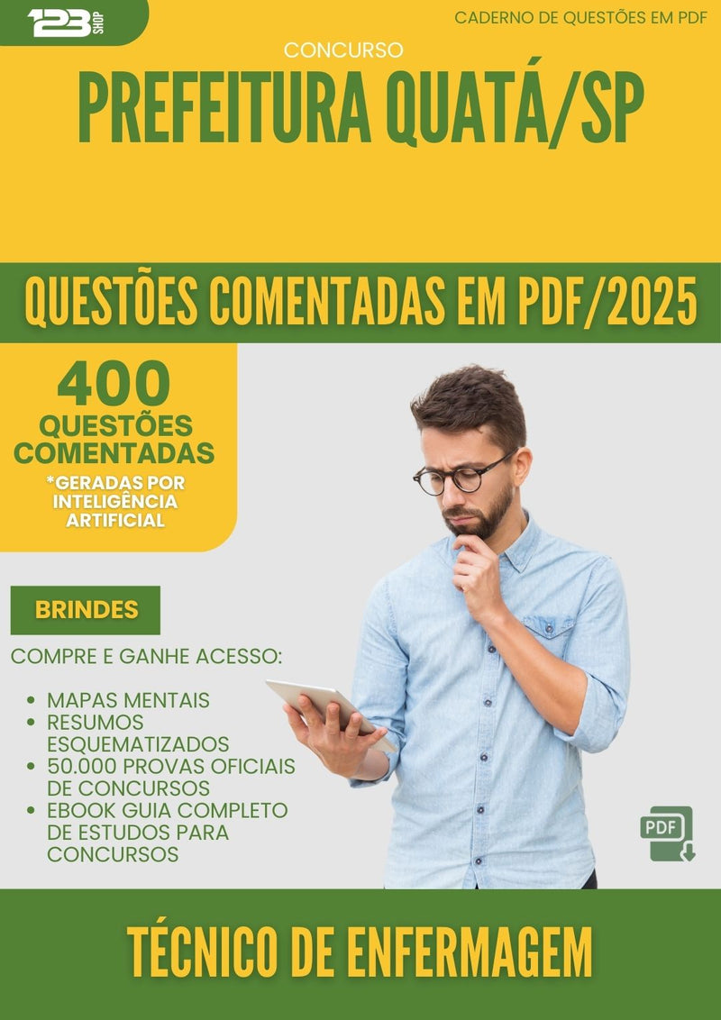 400 Questões Comentadas para Concurso Tecnico De Enfermagem da Prefeitura Quata Sp 2025 - 400 Questões