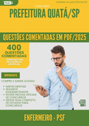 400 Questões Comentadas para Concurso Enfermeiro Psf da Prefeitura Quata Sp 2025 - 400 Questões