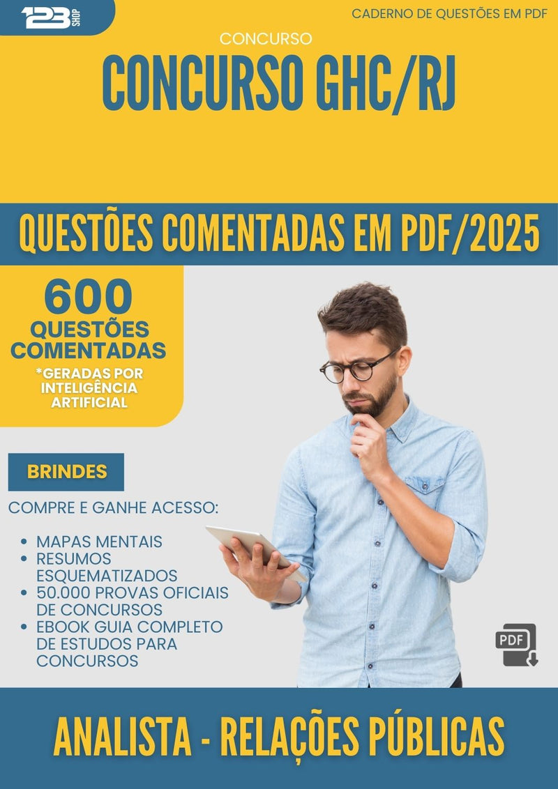 600 Questões Comentadas para Concurso Analista Relacoes Publicas Ghc Rj 2025 - 600 Questões