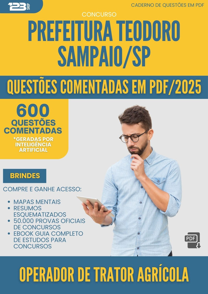 600 Questões Comentadas para Concurso Operador De Trator Agricola Teodoro da Prefeitura Sampaio Sp 2025 - 600 Questões
