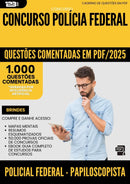 1000 Questões Comentadas para Concurso Policial Federal Papiloscopista Policia Federal 2025 - 1000 Questões