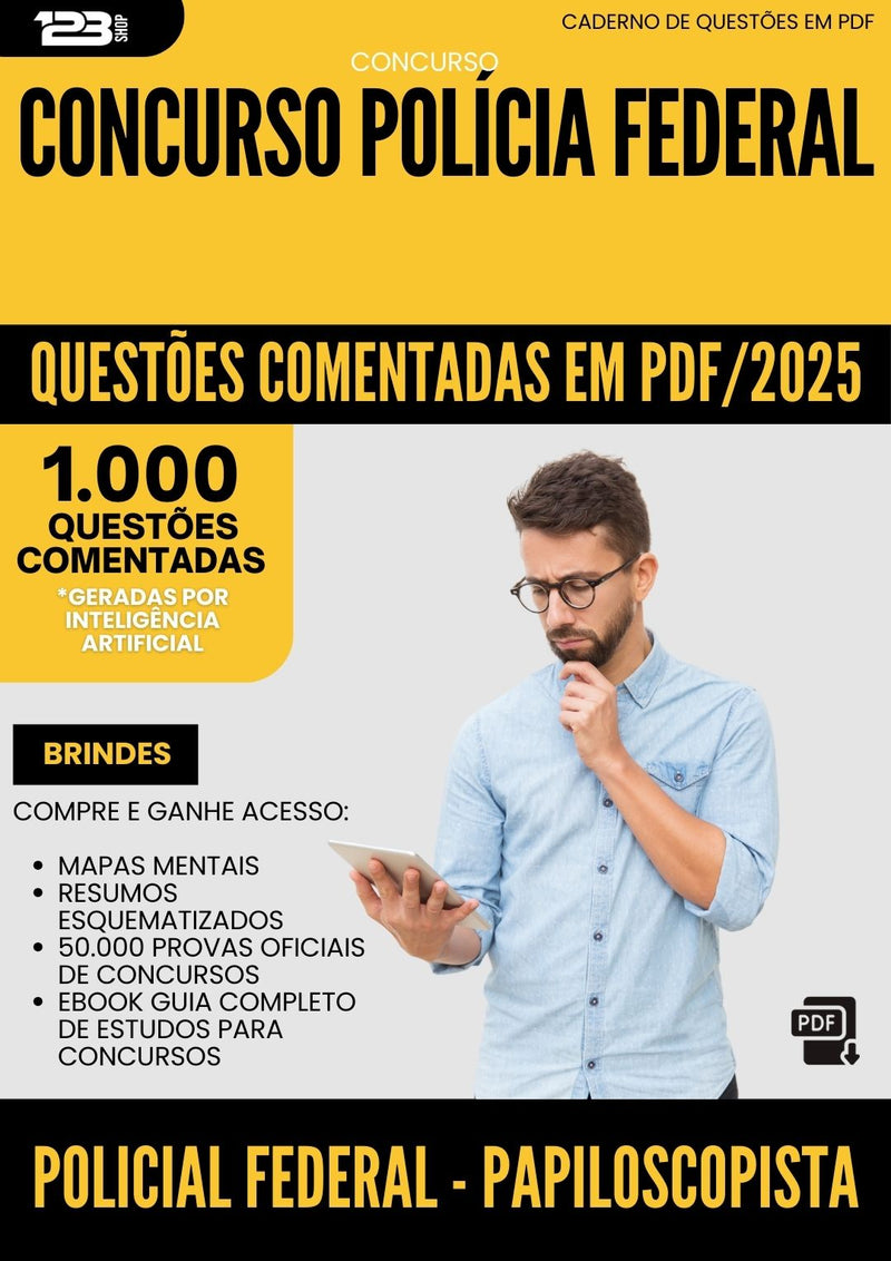 1000 Questões Comentadas para Concurso Policial Federal Papiloscopista Policia Federal 2025 - 1000 Questões
