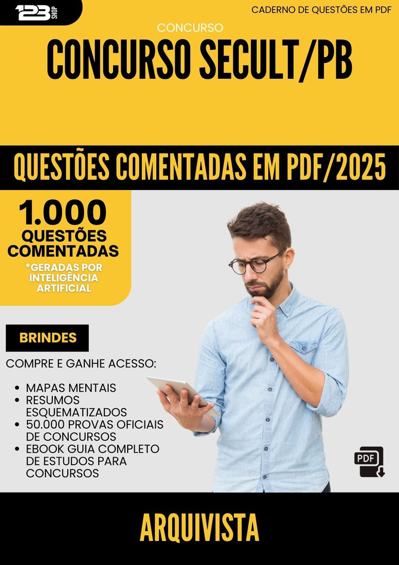 1000 Questões Comentadas para Concurso Arquivista Secult Pb 2025 - 1000 Questões