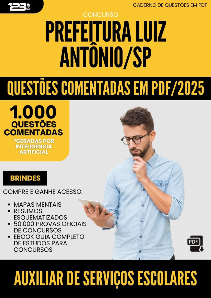 1000 Questões Comentadas para Concurso Auxiliar De Servicos Escolares Luiz Antonio Sp 2025 - 1000 Questões
