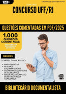 1000 Questões Comentadas para Concurso Bibliotecario Documentalista Uff Rj 2025 - 1000 Questões