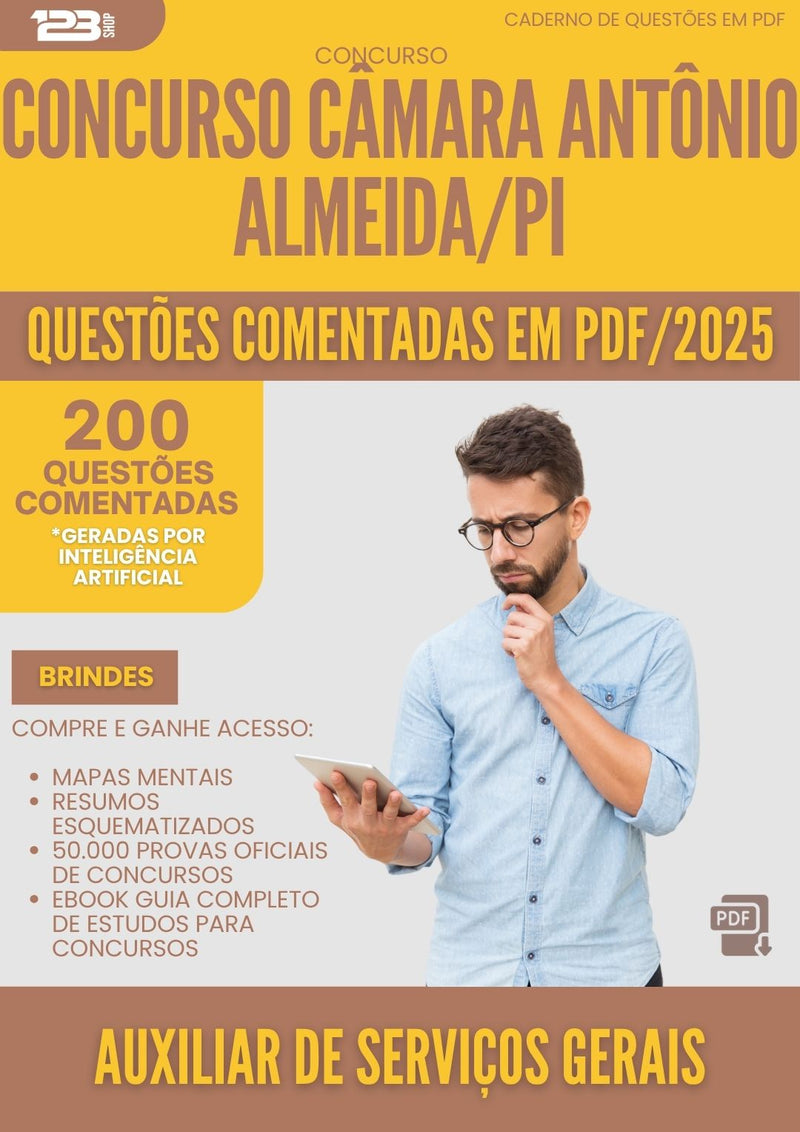 1000 Questões Comentadas para Concurso Auxiliar De Servicos Gerais Camara da Prefeitura Antonio Almeida Pi 2025 - 200 Questões