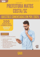 1000 Questões Comentadas para Concurso Gari da Prefeitura Matos Costa Sc 2025 - 200 Questões