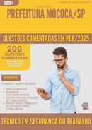 1000 Questões Comentadas para Concurso Tecnico Em Seguranca Do Trabalho da Prefeitura Mococa Sp 2025 - 200 Questões