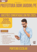 1000 Questões Comentadas para Concurso Porteiro Escolar da Prefeitura Bom Jardim Pe 2025 - 200 Questões