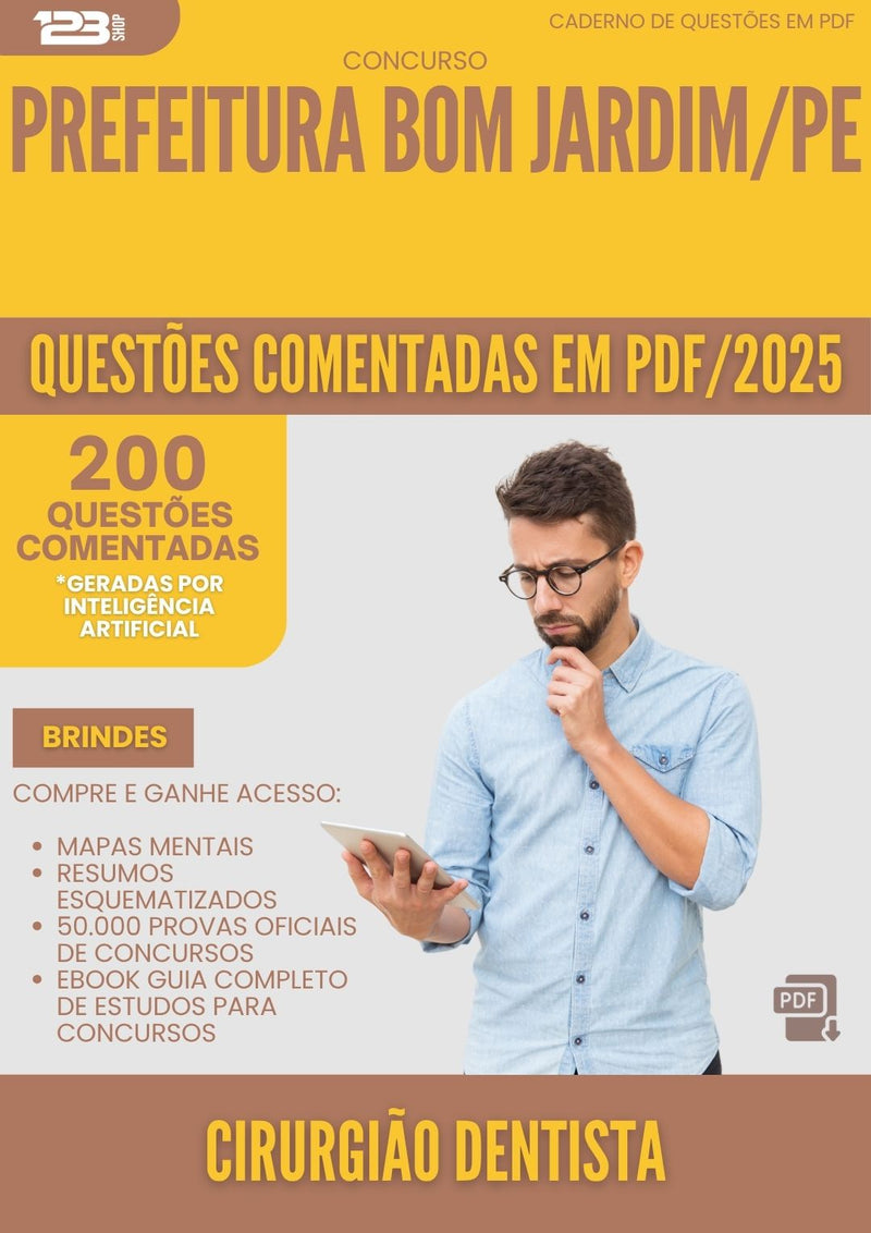 1000 Questões Comentadas para Concurso Cirurgiao Dentista da Prefeitura Bom Jardim Pe 2025 - 200 Questões