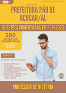 1000 Questões Comentadas para Concurso Professor De Historia da Prefeitura Pao De Acucar Al 2025 - 200 Questões