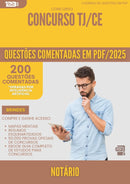 1000 Questões Comentadas para Concurso Notario Tj Ce 2025 - 200 Questões