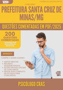1000 Questões Comentadas para Concurso Psicologo Cras Santa da Prefeitura Cruz De Minas Mg 2025 - 200 Questões