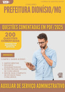 1000 Questões Comentadas para Concurso Auxiliar De Servico Administrativo da Prefeitura Dionisio Mg 2025 - 200 Questões
