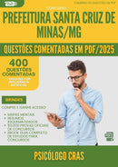 1000 Questões Comentadas para Concurso Psicologo Escolar Santa da Prefeitura Cruz De Minas Mg 2025 - 400 Questões