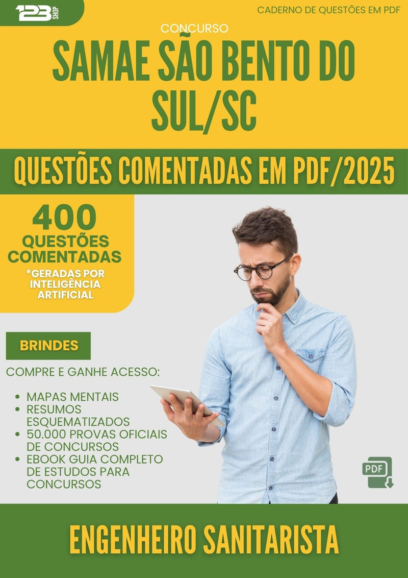 1000 Questões Comentadas para Concurso Engenheiro Civil Samae da Prefeitura Sao Bento Do Sul Sc 2025 - 400 Questões