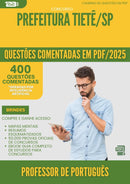 1000 Questões Comentadas para Concurso Professor De Ingles da Prefeitura Tiete Sp 2025 - 400 Questões