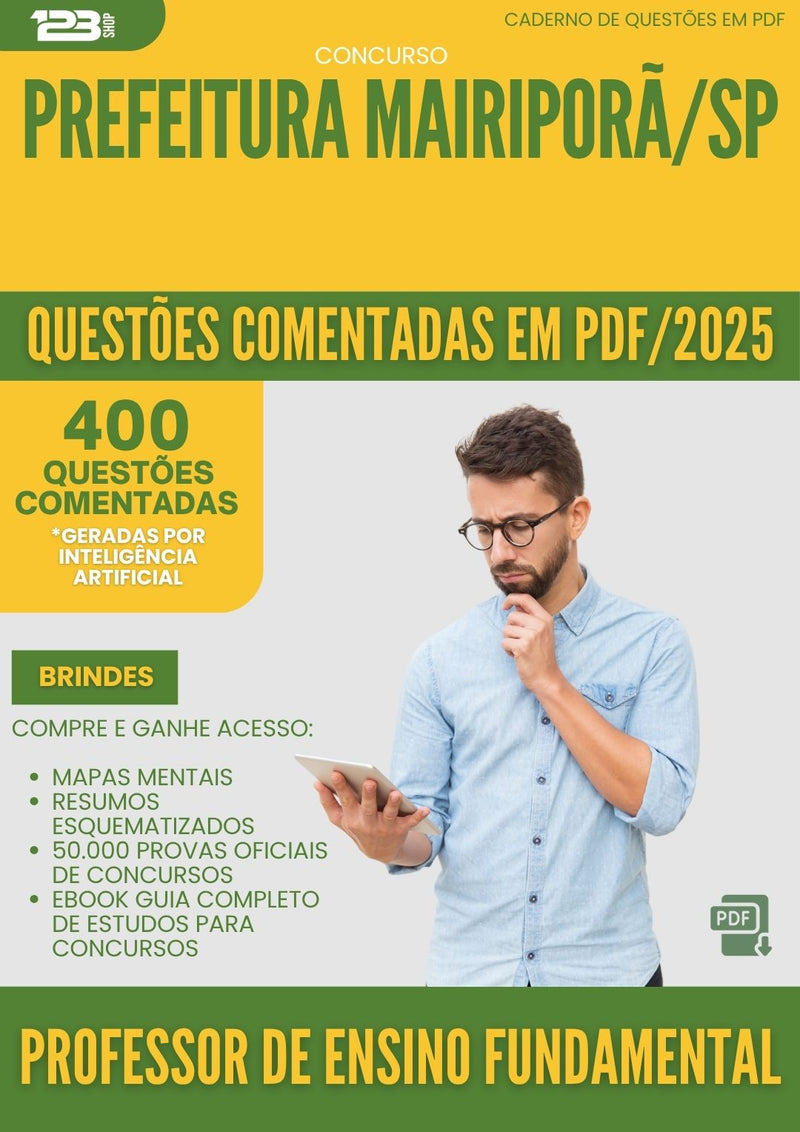 1000 Questões Comentadas para Concurso Professor De Ensino Fundamental da Prefeitura Mairipora Sp 2025 - 400 Questões