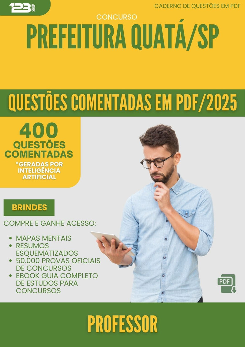 1000 Questões Comentadas para Concurso Professor da Prefeitura Quata Sp 2025 - 400 Questões