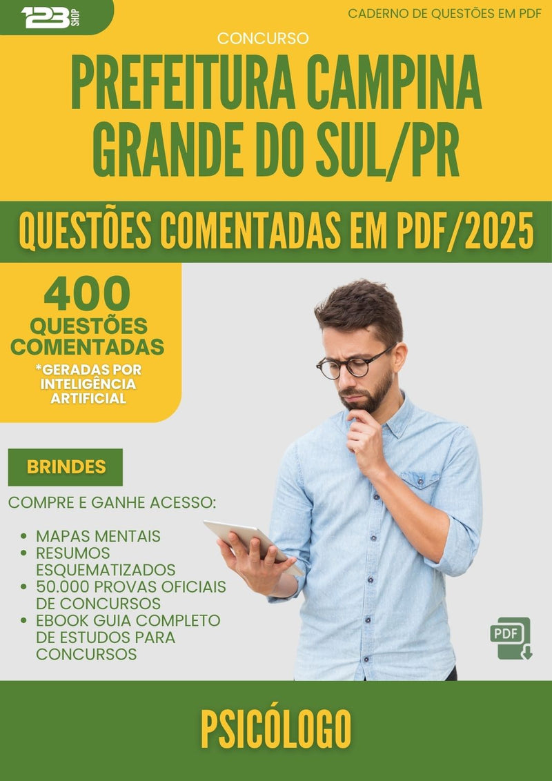 1000 Questões Comentadas para Concurso Psicologo da Prefeitura Campina Grande Do Sul Pr 2025 - 400 Questões