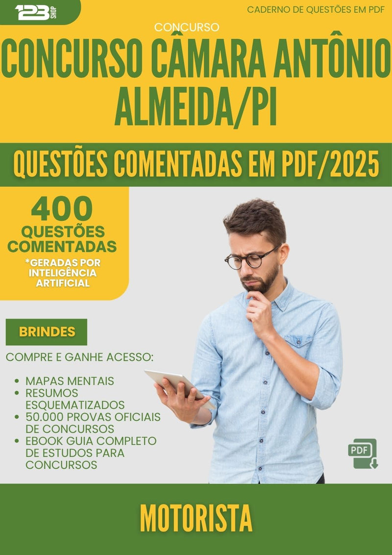 1000 Questões Comentadas para Concurso Motorista Camara da Prefeitura Antonio Almeida Pi 2025 - 400 Questões