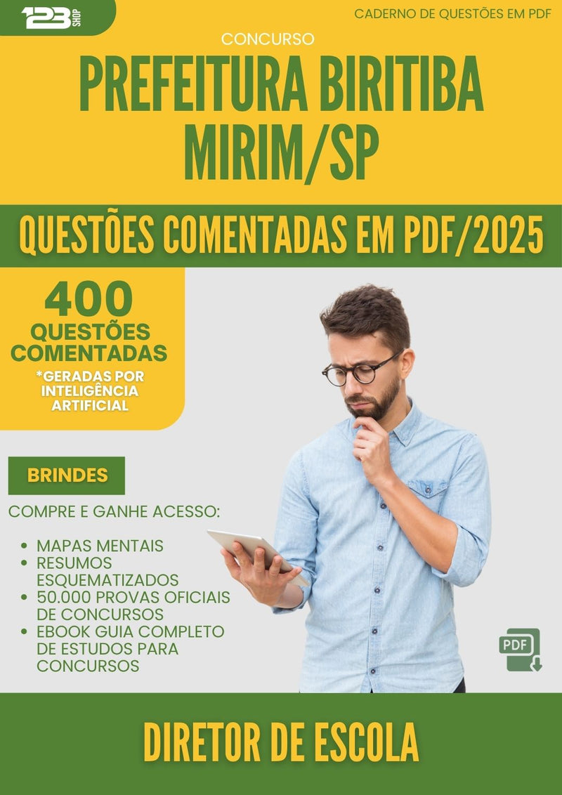 1000 Questões Comentadas para Concurso Diretor De Escola da Prefeitura Biritiba Mirim Sp 2025 - 400 Questões