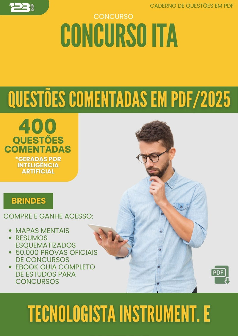 1000 Questões Comentadas para Concurso Tecnologista Instrumentacao E Controle da Prefeitura Ita 2025 - 400 Questões