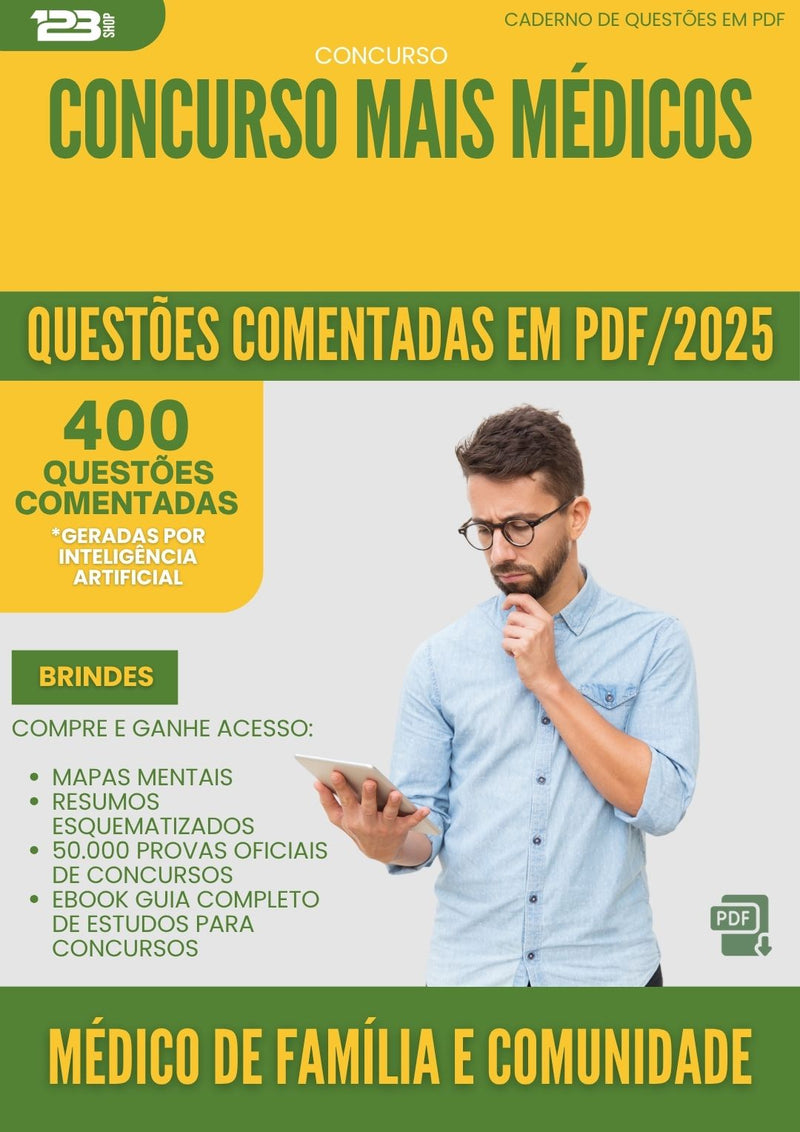 1000 Questões Comentadas para Concurso Mais Medicos 2025 Medico De Familia E Comunidade - 400 Questões