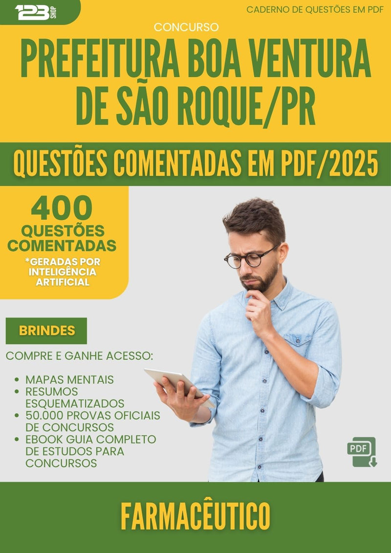 1000 Questões Comentadas para Concurso Farmaceutico da Prefeitura Boa Ventura De Sao Roque Pr 2025 - 400 Questões