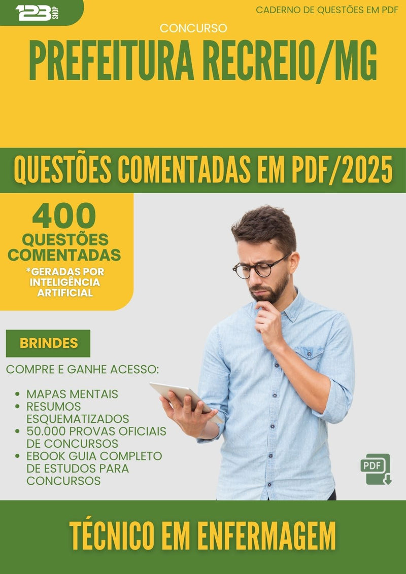 1000 Questões Comentadas para Concurso Tecnico Em Enfermagem da Prefeitura Recreio Mg 2025 - 400 Questões