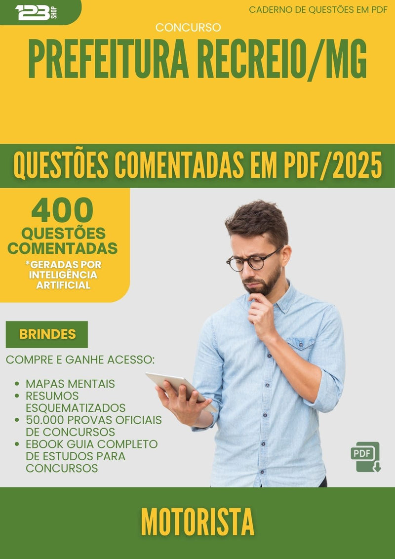 1000 Questões Comentadas para Concurso Motorista da Prefeitura Recreio Mg 2025 - 400 Questões