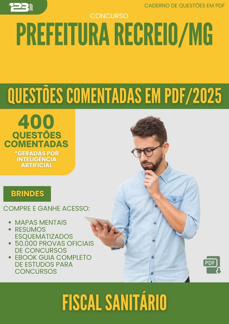 1000 Questões Comentadas para Concurso Fiscal Sanitario da Prefeitura Recreio Mg 2025 - 400 Questões