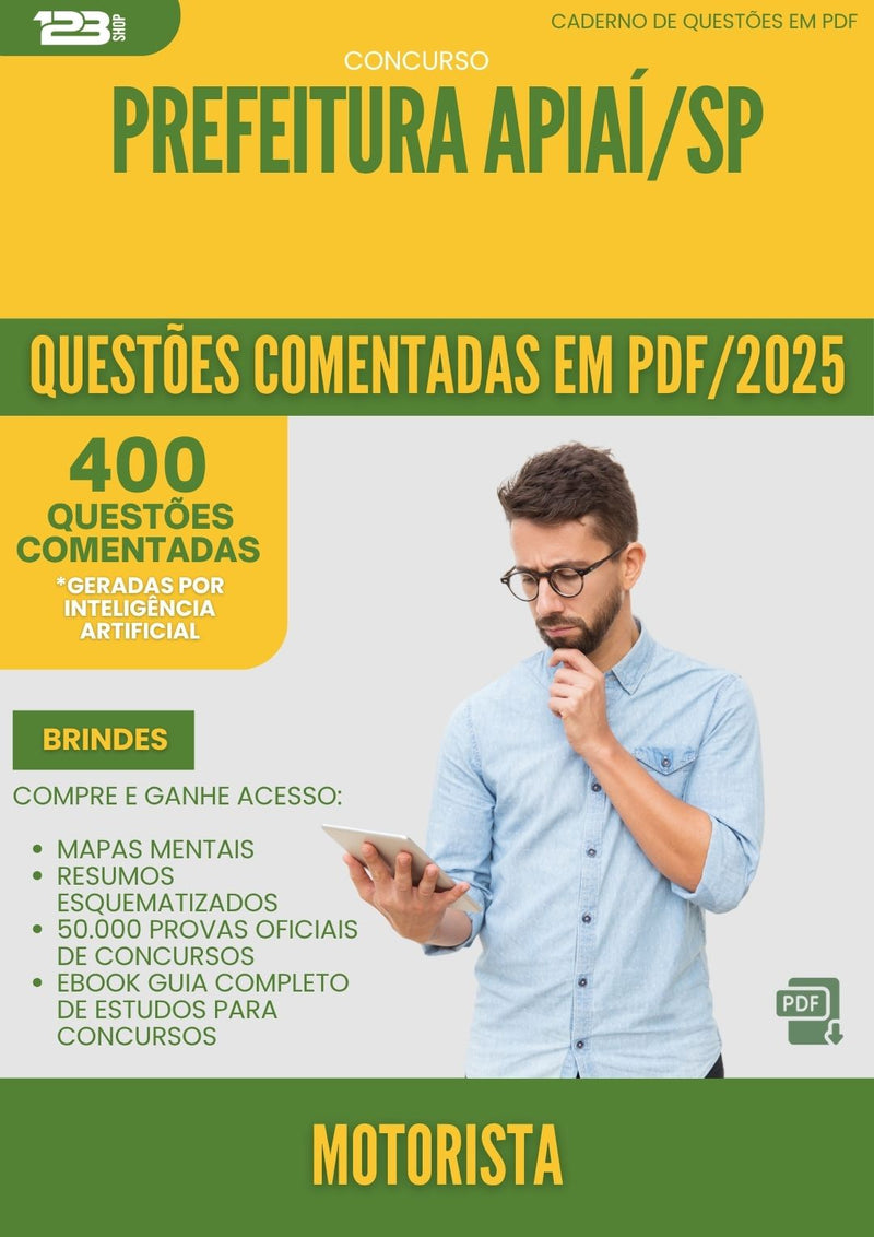 1000 Questões Comentadas para Concurso Motorista da Prefeitura Apiai Sp 2025 - 400 Questões