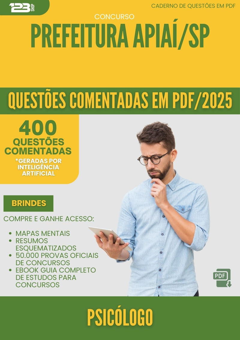1000 Questões Comentadas para Concurso Psicologo da Prefeitura Apiai Sp 2025 - 400 Questões