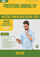 1000 Questões Comentadas para Concurso Biologo da Prefeitura Jundiai Sp 2025 - 400 Questões